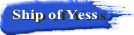 Ship of Yess 