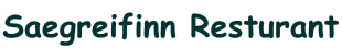 Saegreifinn Resturant